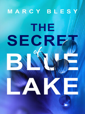 cover image of The Secret of Blue Lake
